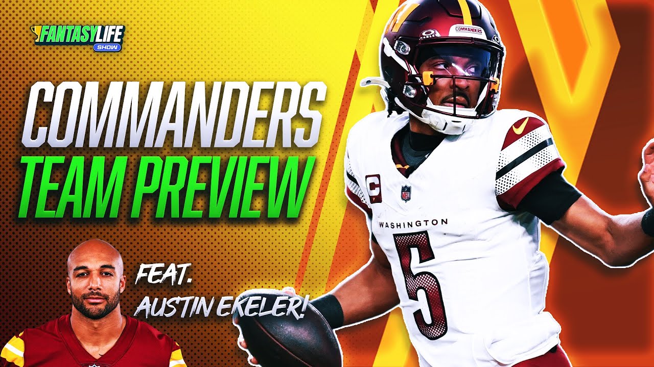 Commanders 2025 Fantasy Team Preview (Feat. RB Austin Ekeler!)